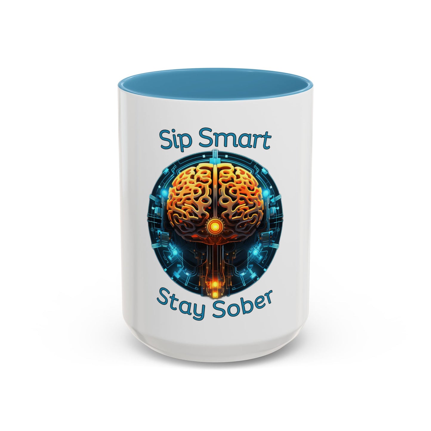 Sip Smart Stay Sober – Accent Coffee Mug | SoberSips Recovery