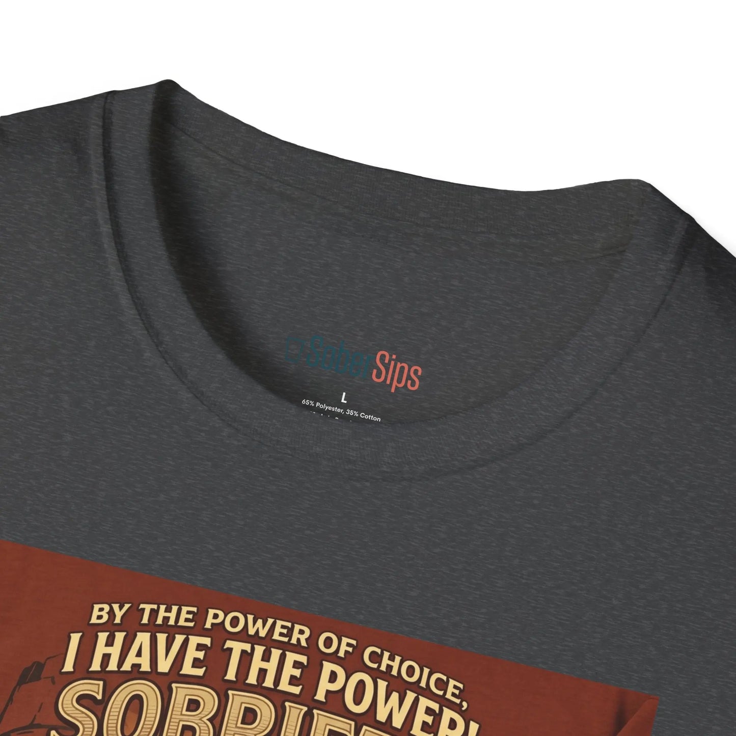 Sobriety Graphic T‑Shirt — "I Have the Power!" SoberSips Recovery Tee Printify