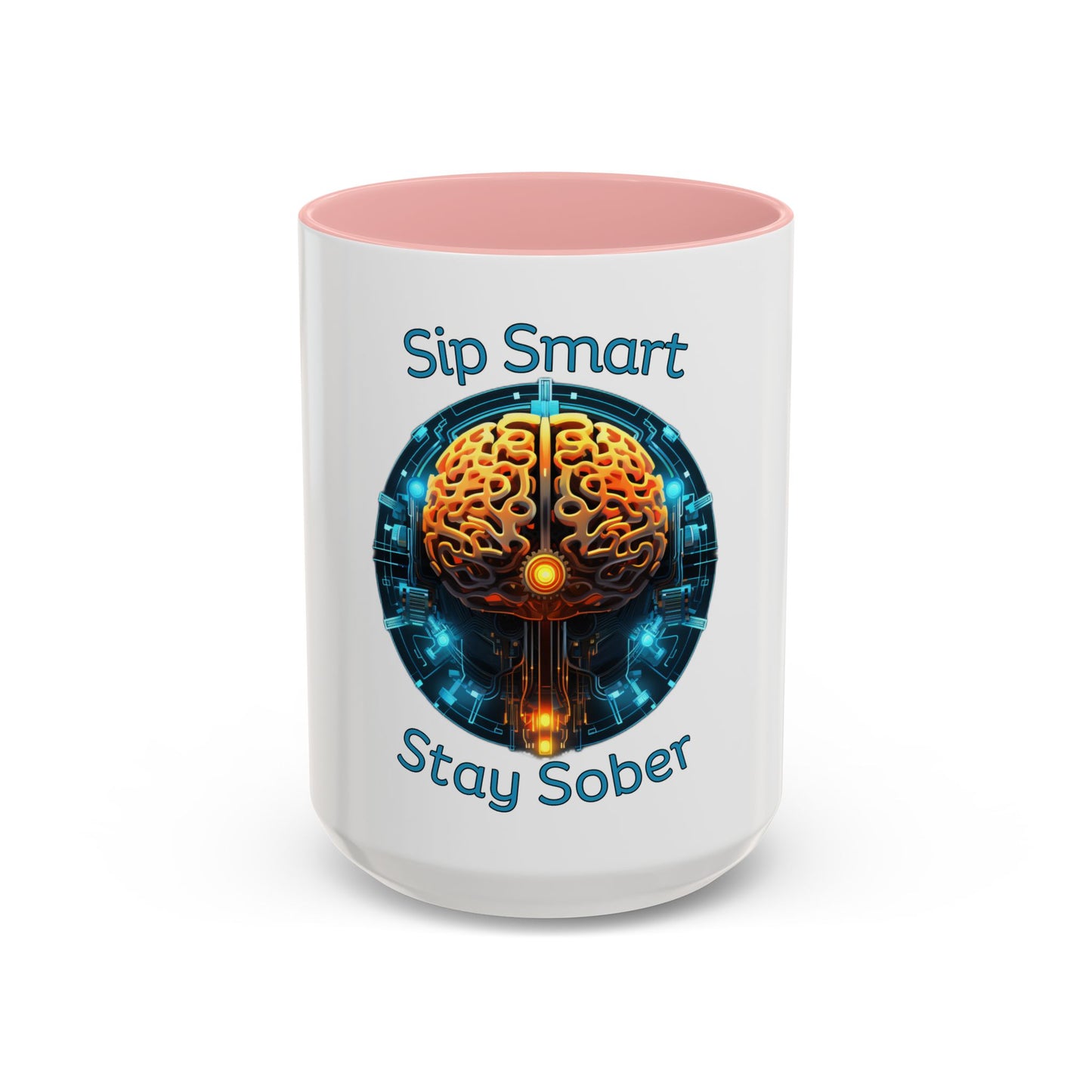 Sip Smart Stay Sober – Accent Coffee Mug | SoberSips Recovery